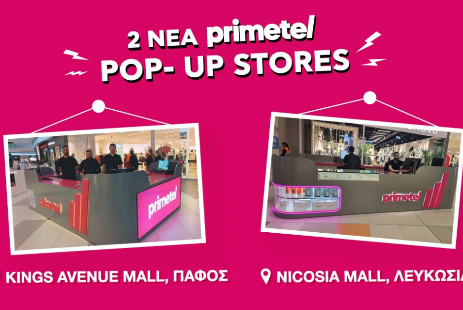 2 νέα καταστήματα Primetel σε Kings Avenue Mall και Nicosia Mall